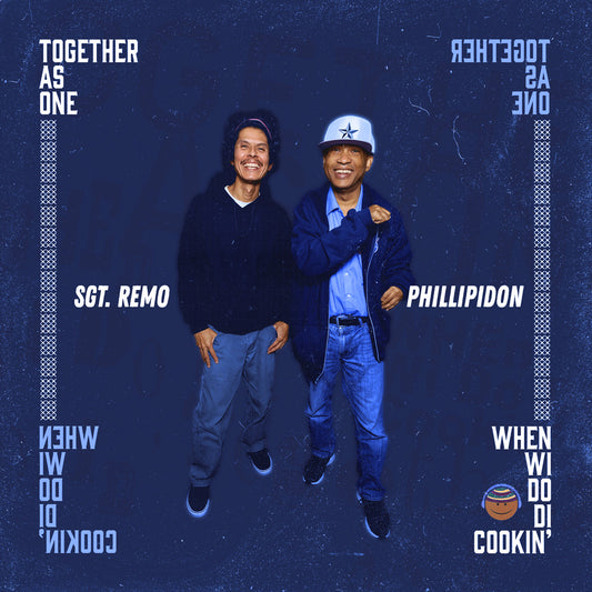 Together As One / When Wi Do Di Cookin’ by Phillipidon and Sgt. Remo - Exclusive Vinyl Record